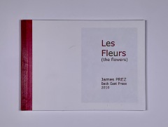 Les Fleurs (the flowers) / James Prez