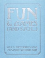 Exhibition catalog for "Fun & Games (And Such...)"