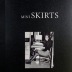 Mini Skirts / James Prez