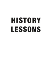 History Lessons / Joachim Schmid