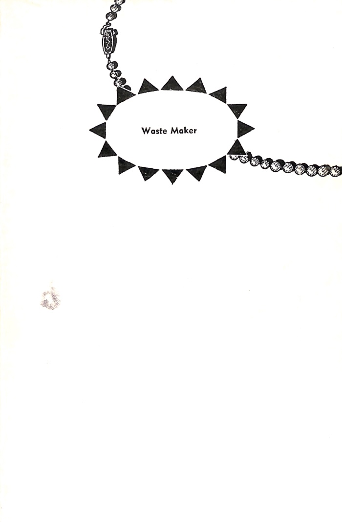 The Waste Maker: 1926-1961 / Bern Porter