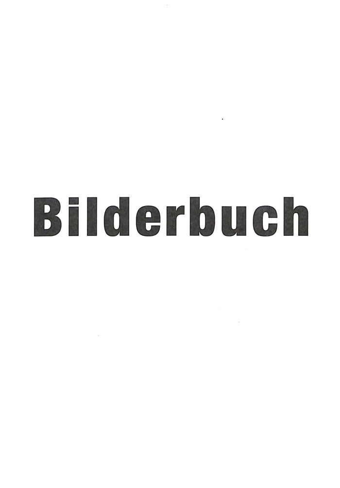Bilderbuch / Joachim Schmid