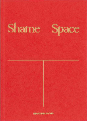 Shame Space / Martine Syms
