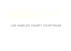Los Angeles County Courthouse / Alvin Comiter