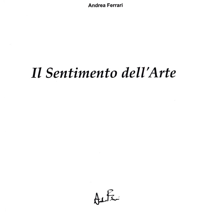 Il Setimento dell'Arte / Andrea Ferrari