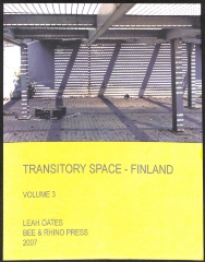 Transitory Space - Finland, Volume 3 / Leah Oates