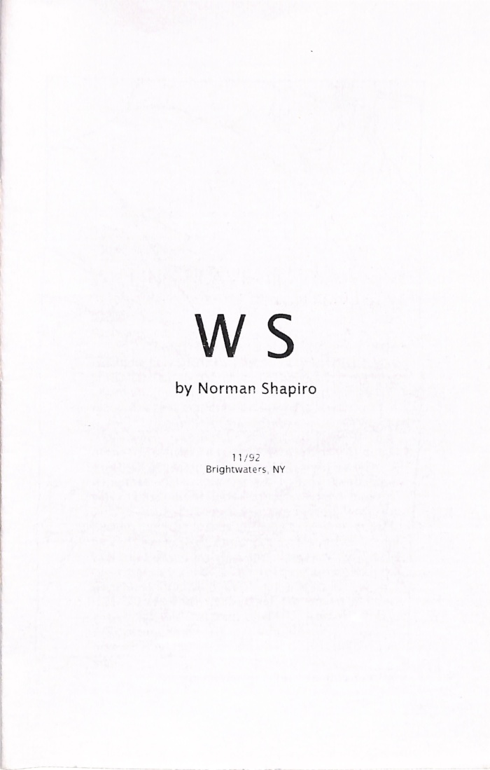 W S (Willing Slave) / by Norman Shapiro 