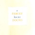 A Family Has No Doors / Rosaire Appel