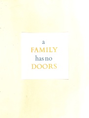 A Family Has No Doors / Rosaire Appel