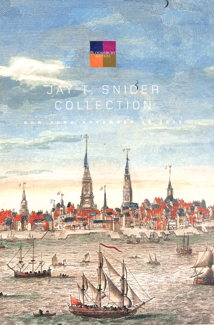 Jay T. Snider Collection Featuring the History of Philadelphia and Important Americana : New York, Wednesday, 19 November 2008 / Bloomsbury Auctions