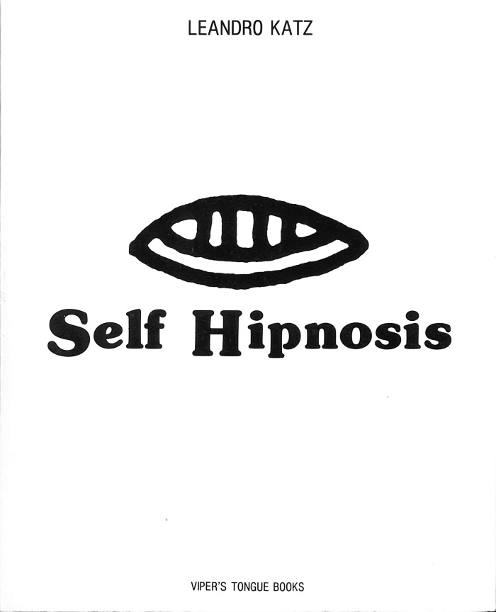 Self Hipnosis / Leandro Katz