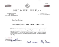 Bird & Bull Press, S.S. : Incorporated Under the Laws of the Republic of San Serriffee : This Certifies that [blank] is the Owner of One Thousand Fully-Paid and Non-Assessable Shares of Common Stock of Bird & Bull Press, S.S. ... / [Bird & Bull Press]