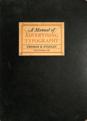 A Manual of Advertising Typography / Thomas B. Stanley