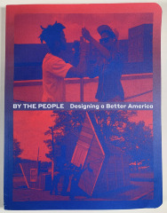 By the people : designing a better America / [Cynthia E. Smith]

