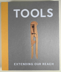 Tools : extending our reach / [curators: Cara McCarty, Matilda McQuaid]
