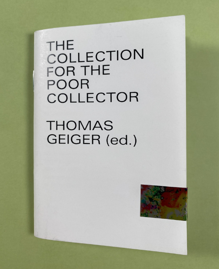 The Collection for the Poor Collector / ed. Thomas Geiger