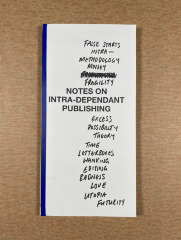 Notes on Intra-dependant Publishing / Sticky Fingers Publishing