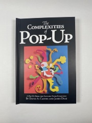 The Complexities of Pop-Up / David A. Carter & James Diaz