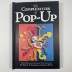 The Complexities of Pop-Up / David A. Carter & James Diaz