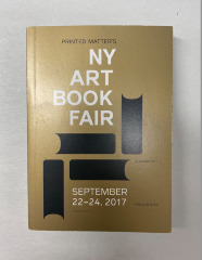 [2017 Printed Matter's NY Art Book Fair catalog] / Printed Matter