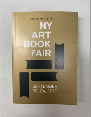 [2017 Printed Matter's NY Art Book Fair catalog] / Printed Matter