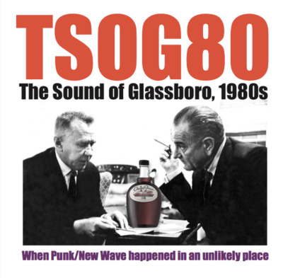 TSOG80: The Sound Of Glassboro, 1980s / Edson Atwood
