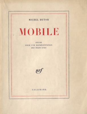 Mobile: Étude pour une représentation des États-Unis / Michel Butor