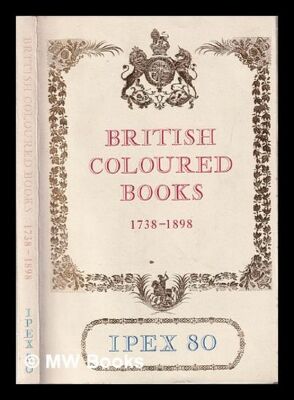 British Coloured Books 1738-1898