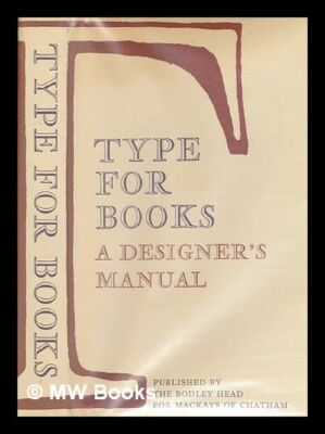 Type For Books : A Designer's Manual