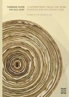 Turning over an old leaf : contemporary palm leaf work in South and Southeast Asia