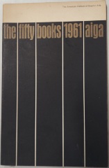The Fifty Books of the Year 1961 : The American Institute of Graphic Arts