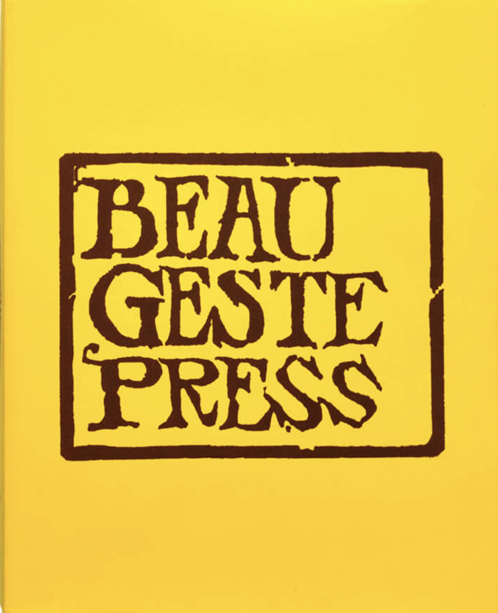 Beau Geste Press / Editorial direction/Direction éditoriale: Alice Motard