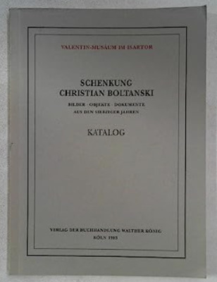 Schenkung Christian Boltanski : Bilder, Objekte, Dokumente aus den siebziger Jahren : Katalog / Christian Boltanski
