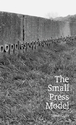 The Small Press Model / Simon Cutts