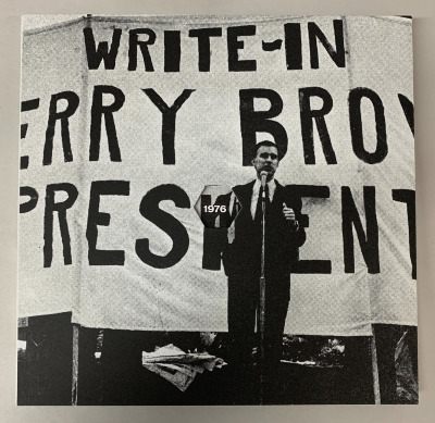 Write-in Jerry Brown President / Doug Aitken