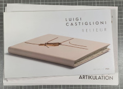Luigi Castiglioni: Relieur [Bookbinding prospectuses] / Anonima Amanvensis di Luigi Castiglioni