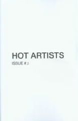 Hot Artists Issue #3 / Bradford Kessler