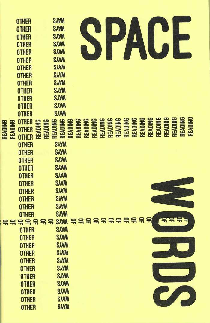 Other Ways of Reading: The Space Between Words