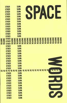 Other Ways of Reading: The Space Between Words