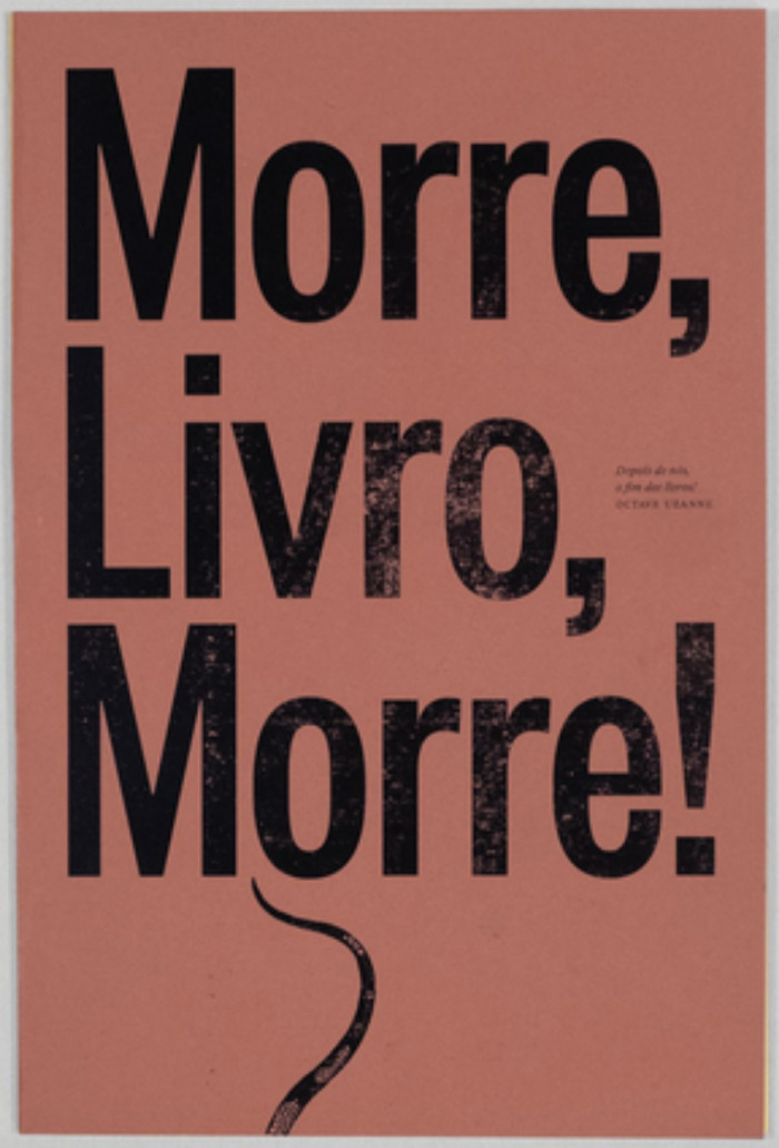 Morre, Livro, Morre! / Gabinete Paratexual