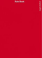 Rule Book / Angela Bulloch