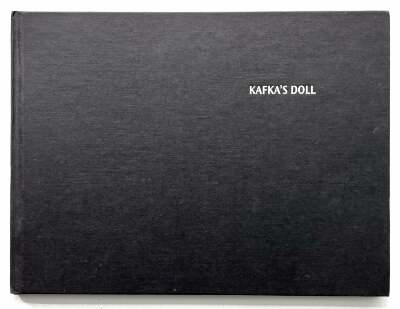 Kafka’s Doll / Paul Coldwell, Anthony Rudolf
