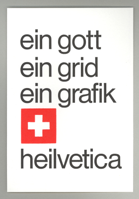 Helvetica Uber Alles / Dikko Faust; Purgatory Pie Press;The Swiss School of Design