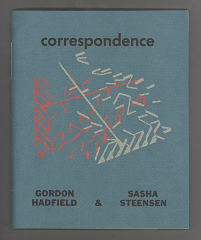 Correspondence / Gordon Hatfield; Sasha Steensen