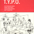T.Y.P.O.: the Typing Explosion Union Local 898's Touch Typing Method for Typewriters / Sarah Paul Ocampo; Rachel LaRue Kessler; Sierra Nelson; Typing Explosion