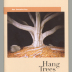 Hang Tree / Ken Gonzalez-Day