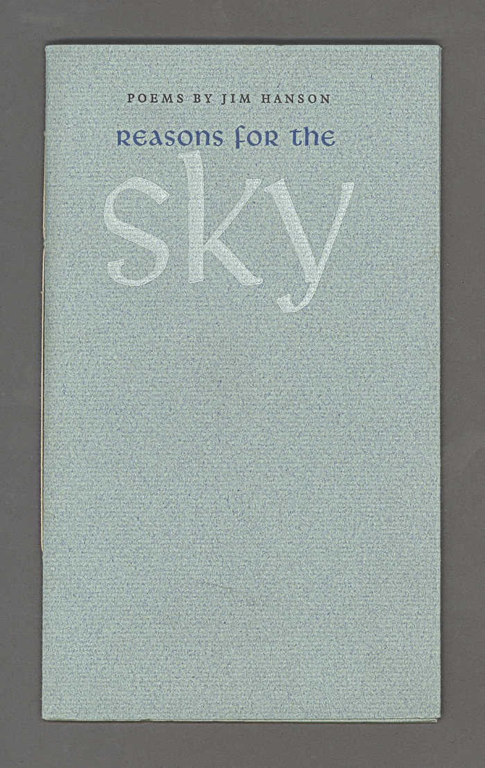 Reasons for the Sky : Poems by Jim Hanson / Jim Hanson