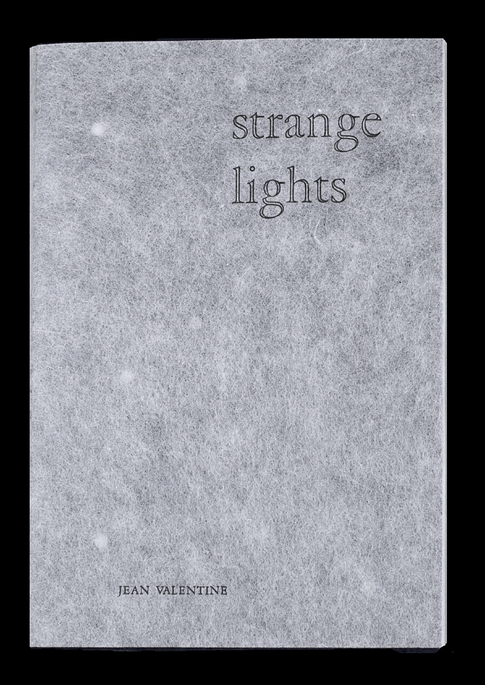Strange Lights / Jean Valentine; Roni Gross