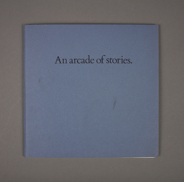 An Arcade of Stories / Adrienne Weiss