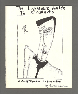 The Layman's Guide to Strangers: A Comprehensive Introduction / Gordon Henderson
